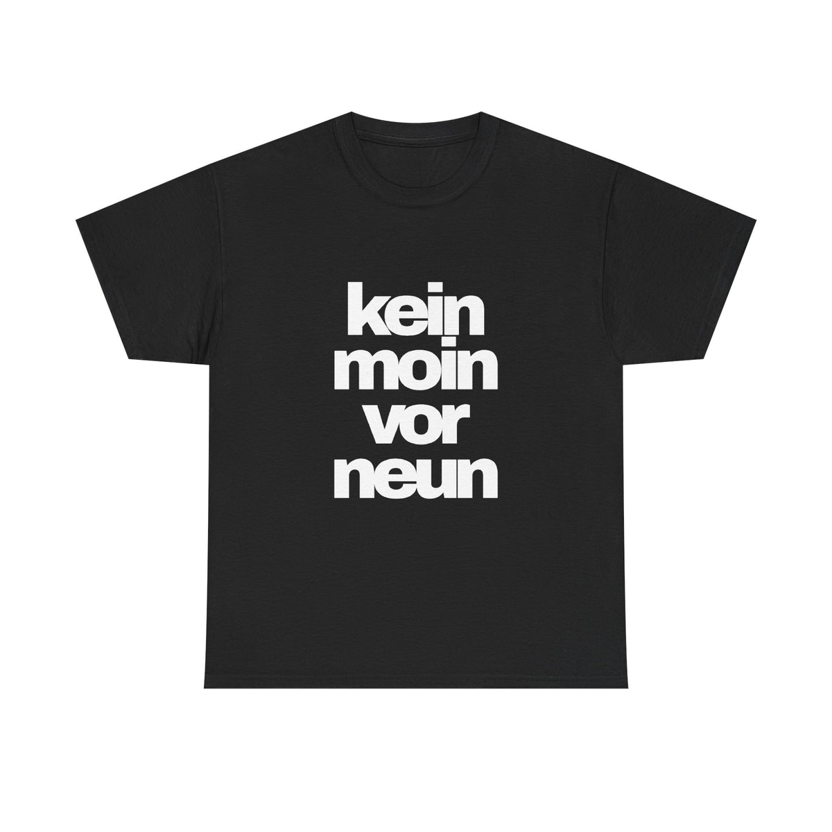 kein moin vor neun T-Shirt