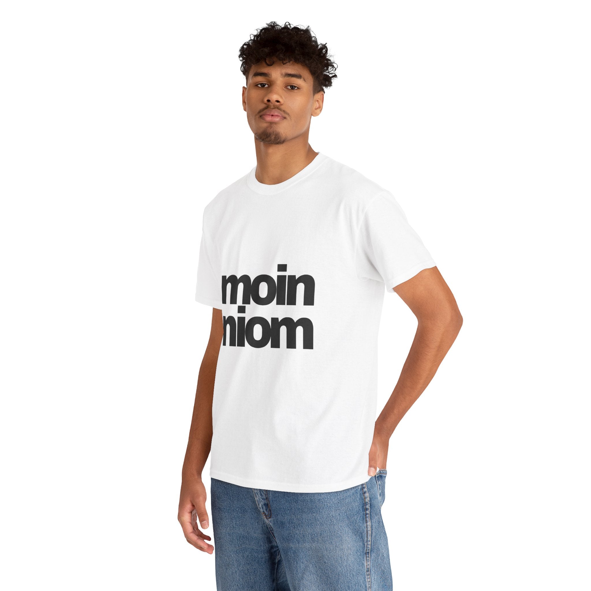 moin niom T-Shirt