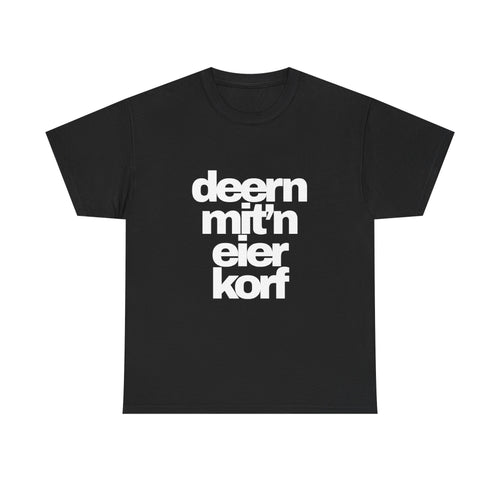 deern mit'n eier korf T-Shirt